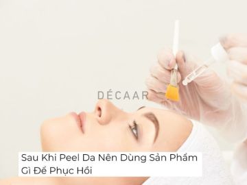 #Sau Khi Peel Da Nên Dùng Sản Phẩm Gì Để Phục Hồi