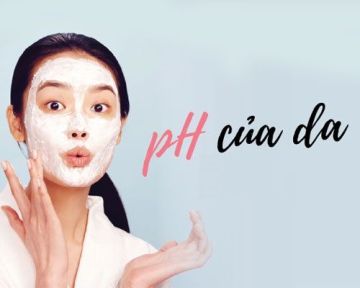 PH da sau Tết: Yếu tố nhỏ nhưng quyết định độ ổn định toàn bộ làn da
