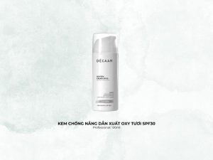 Décaar Oxygen Cream SPF30 - Kem Chống Nắng #1 Việt Nam